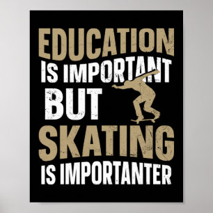 Skateboarderutbildning är viktig men poster
