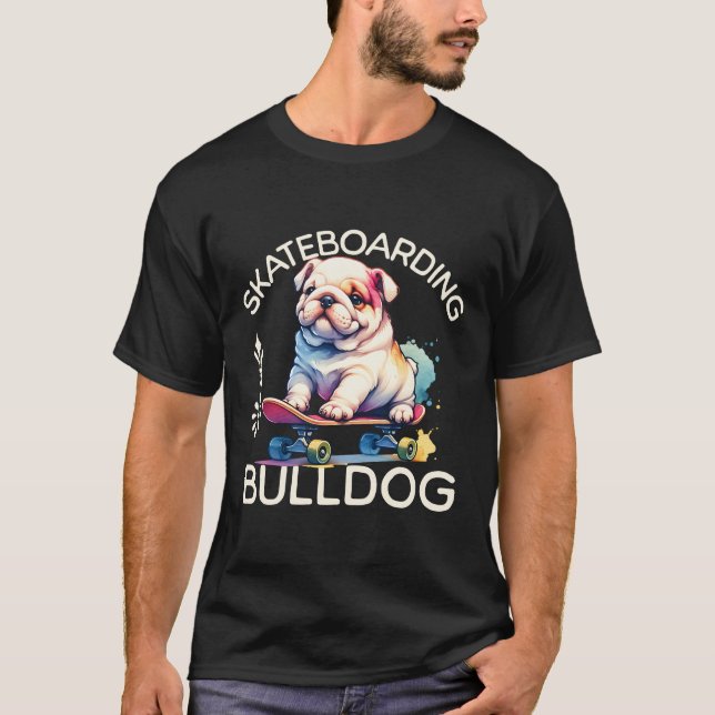 Skateboarding Bulldog T Shirt (Framsida)