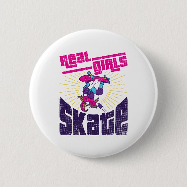Skateboarding Real Girls Skate Knapp (Framsida)