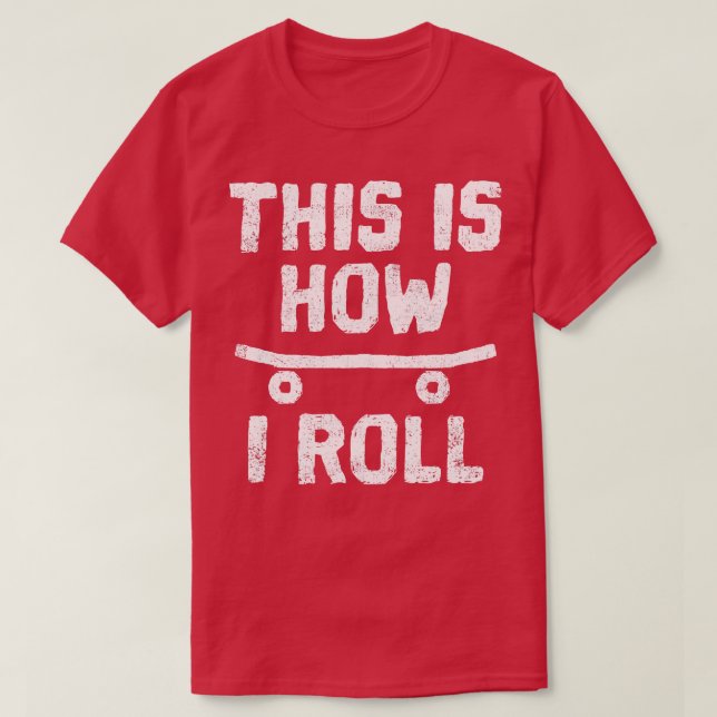 Skateboarding Skateboarder 2 T Shirt (Design framsida)