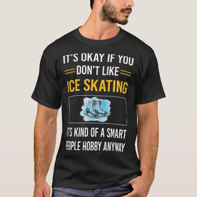 Skater för Skalat för smarta personer T Shirt (Framsida)
