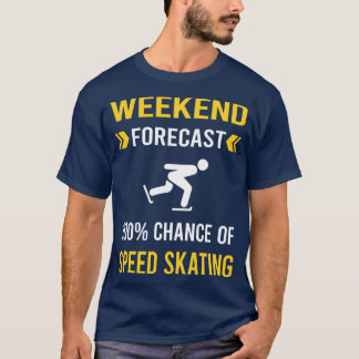 Skater för skalat skal för helg-prognoshastighet t shirt
