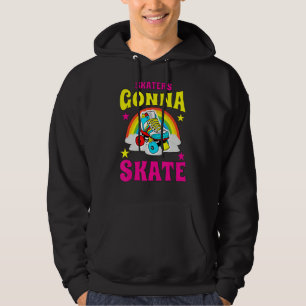 Skater Gonna Skate Roller Skate Hoodie