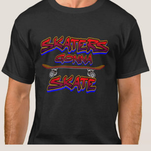 Skater Gonna Skate Skateboard Red Blue Graffiti T Shirt