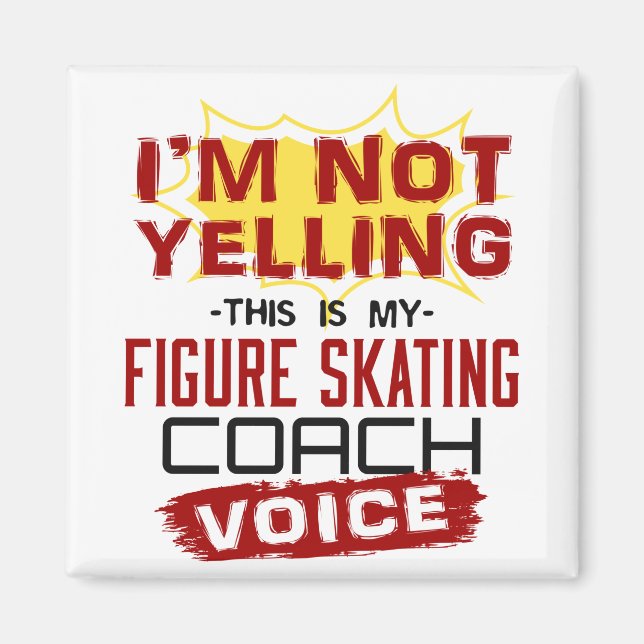 Skating Coach Voice Funny Figur Skater Coach Magnet (Framsidan)