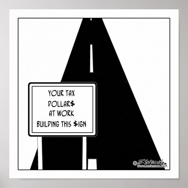 Skatt $ Byggt detta tecken Poster (Framsidan)