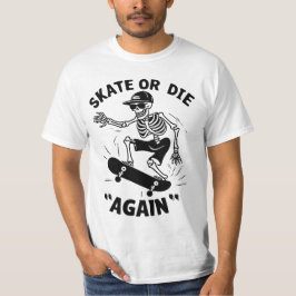 Skatta eller dö igen t shirt