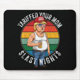 Skattade din Mamma Retro Funny Tariff Pappa Trump Musmatta