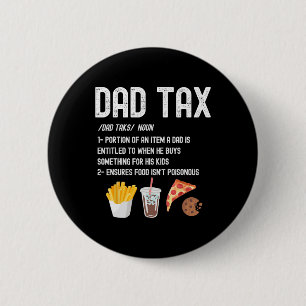 Skattedefinition Funny Fars dag pappa Humor Pappa  Knapp