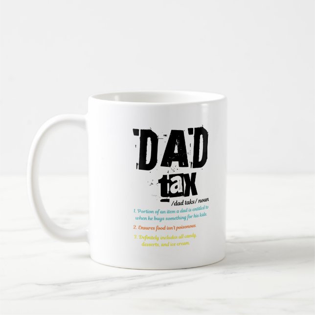 Skattedefinition i pappa är ett enkelt faderskap kaffemugg (Vänster)