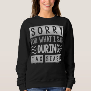 Skatteförberedelser - tyvärr för vad jag sa under t shirt