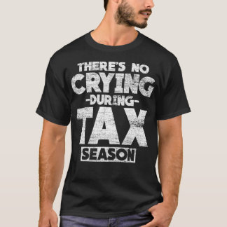 Skattelättnadens skattemässiga säsong Gift Idea Ta T Shirt