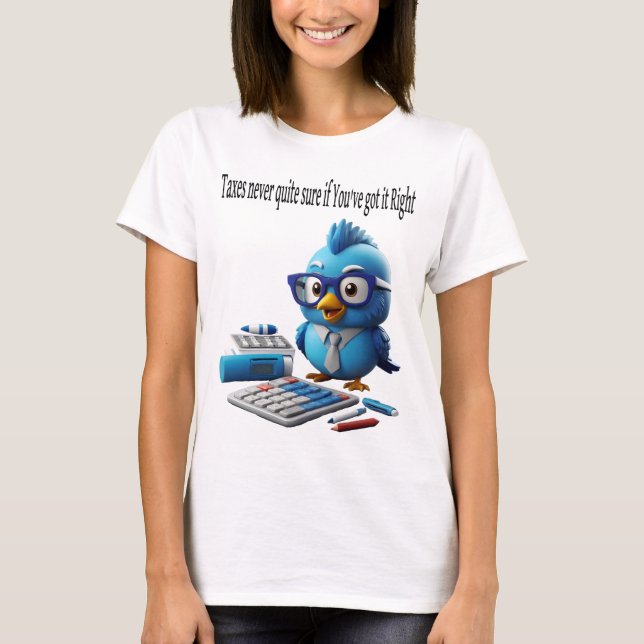 Skatter: Osäker om du har Har den Högerna T Shirt (Framsida)