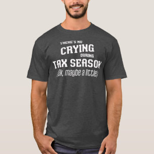 Skatteresäsongsskatt T Shirt