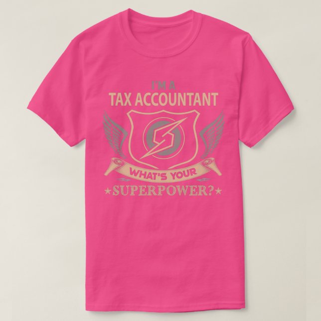 Skatterevisor, vad är ditt supermaktsjobb som ger  t shirt (Design framsida)