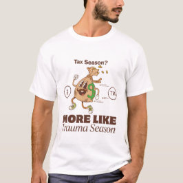 Skattesäsong? T Shirt