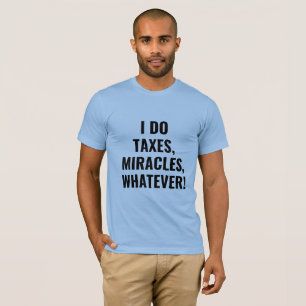 Skattmirakelarbetaren Tee Shirt