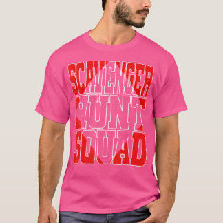 Skavenger Hunt Squad Roligt Matching Team Red T Shirt