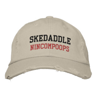 SKEDADDLE NINCOMPOOPS Hat Broderad Keps