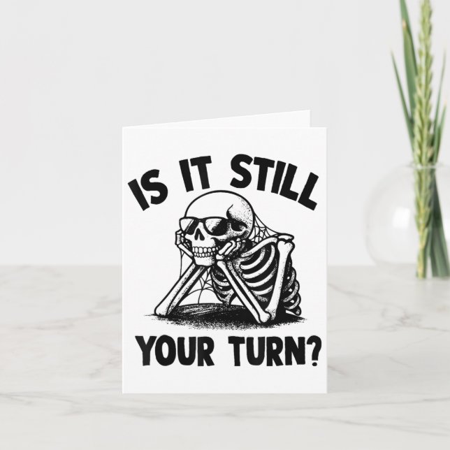 Skeleton är fortfarande din lilla väntecitat kort (Framsida)