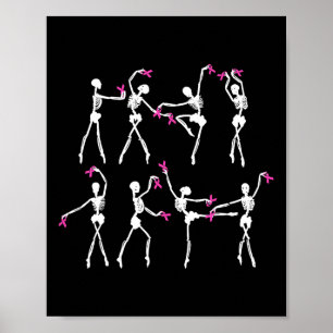 Skeleton Ballet Dance Rosa Ribbon Breast Cancer Aw Poster