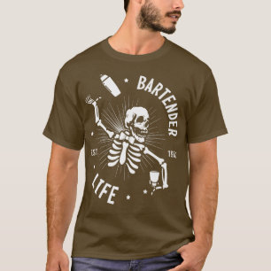 Skeleton Bartender Life T Shirt