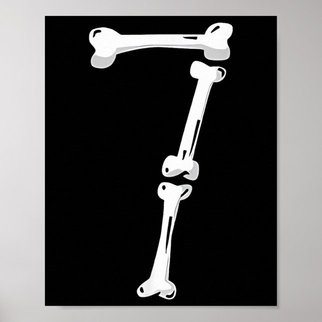 Skeleton Bone Number 7 Creepy Number 67 Six Seven  Poster (Framsidan)