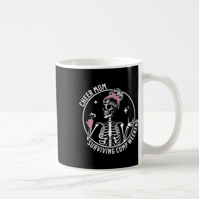 Skeleton Coffee Cheer Mamma Överlevande Comp Helg  Kaffemugg (Höger)
