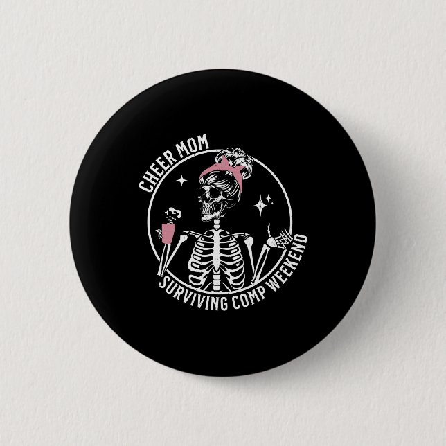 Skeleton Coffee Cheer Mamma Överlevande Comp Helg  Knapp (Framsida)