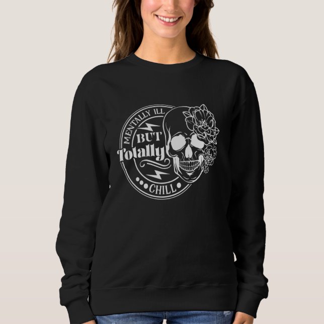 Skeleton Coffee Menter ill but Totally Chill Rolig T Shirt (Framsida)