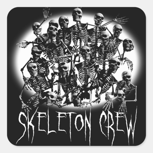 Skeleton Crew Stickers Fyrkantigt Klistermärke (Framsida)