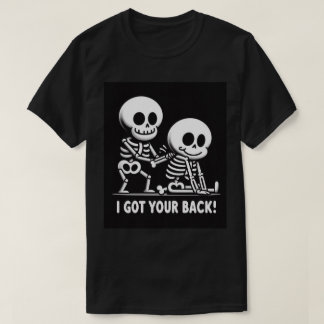 Skeleton Crew stöder Tee: Jag Har din rygg! T Shirt