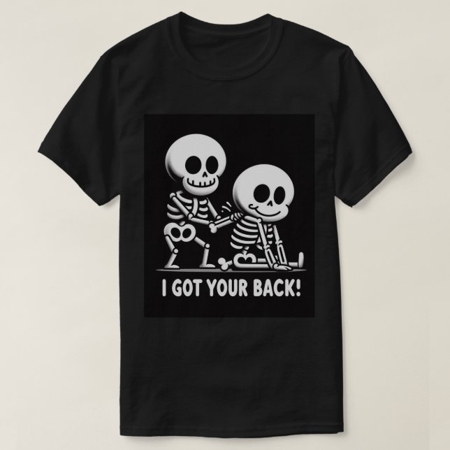 Skeleton Crew stöder Tee: Jag Har din rygg! T Shirt (Design framsida)