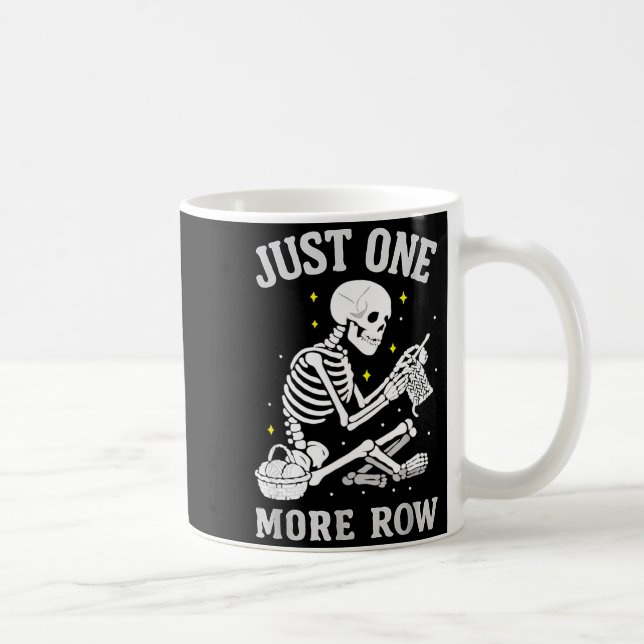 Skeleton Crochet Crafter Tee Just One More Row  Kaffemugg (Höger)