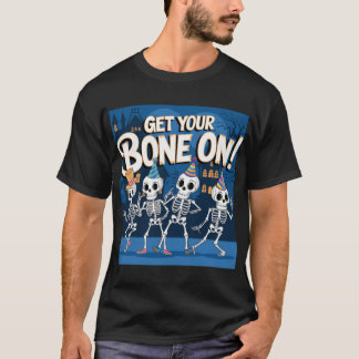 Skeleton Dance Party - låt oss sätta på benet! T Shirt