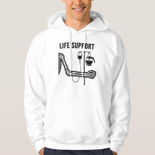Skeleton Dark Humor Funny "Life Support" Coffee Hoodie (Framsida)