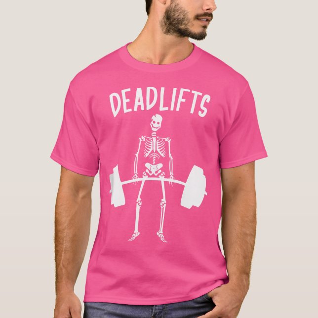 Skeleton Deadlifts Workout - Funny Halloween Weigh T Shirt (Framsida)