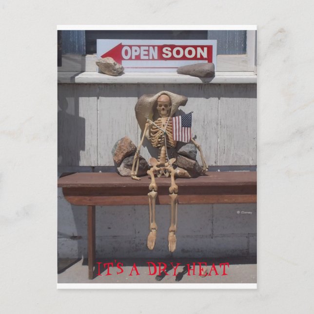 Skeleton - Det är en torr värme Vykort (Framsida)