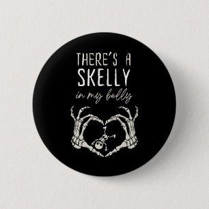 Skeleton Det finns Skelly i min belly Gravid Knapp