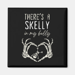 Skeleton Det finns Skelly i min belly Gravid Magnet