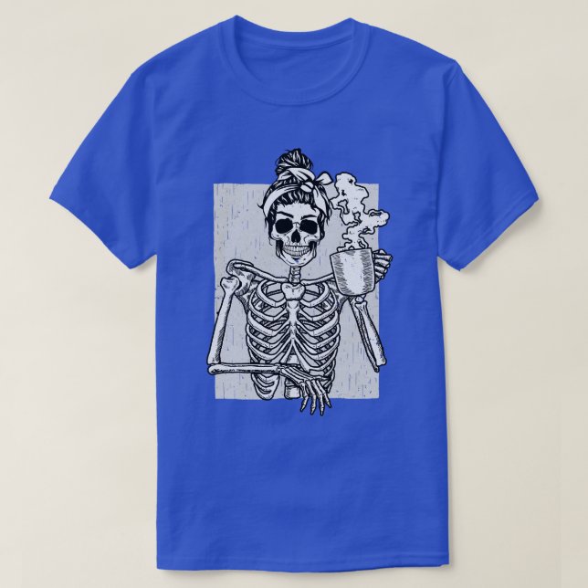 Skeleton Drinking Coffee Messy Bun Halloween Costu T Shirt (Design framsida)