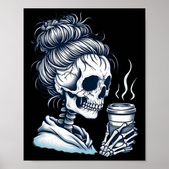 Skeleton Drinking Coffee Messy Bun Women Halloween Poster (Framsidan)