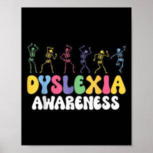 Skeleton Dyslexia Awareness Dyslexia Pental Health Poster