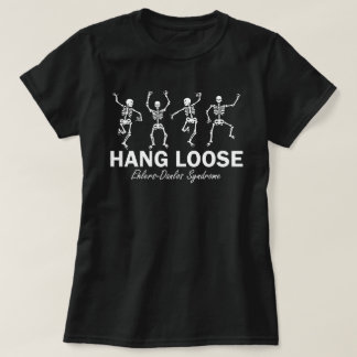 Skeleton EDS Hent Loose Awareness Chronic Sjukdom T Shirt