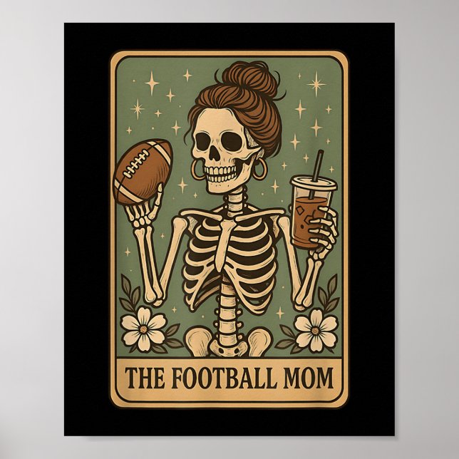 Skeleton Game Day Prou för fotbolls-Mamma-Tarot Ca Poster (Framsidan)
