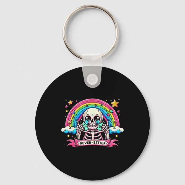 Skeleton Halloween Shirts får aldrig bättre hudned Nyckelring (Framsida)
