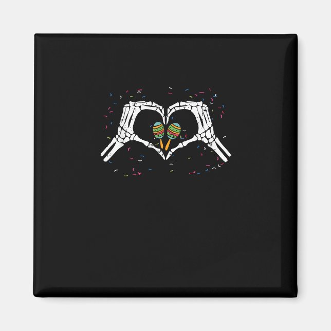 Skeleton Hand Heart Maracas Cinco De Mayo Mexican Magnet (Framsidan)