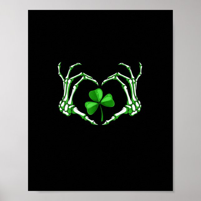 Skeleton Hand Heart Shamrock St patricks day Paddy Poster (Framsidan)