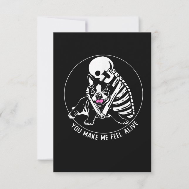SKELETON HUG BOSTON TERRIER DU FÅR MIG ATT LEVA OSA KORT (Framsida)