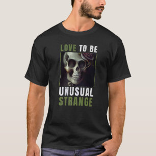 Skeleton Kärlek är underligt T Shirt